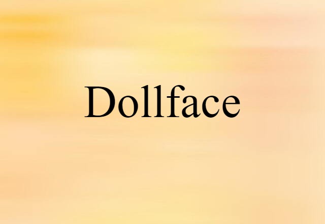 dollface