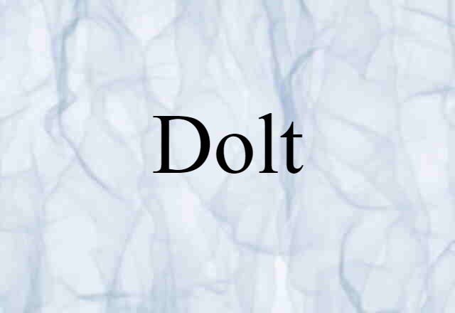 dolt