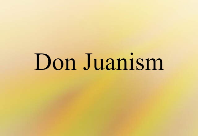 Don Juanism