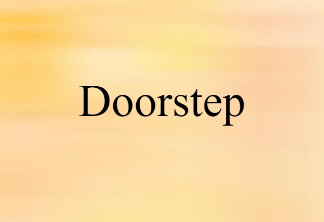 doorstep