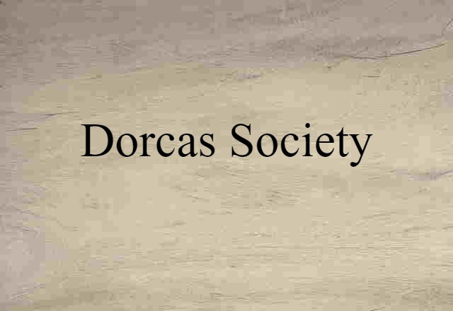 Dorcas society