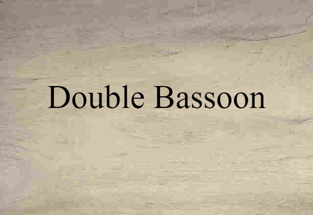 double bassoon