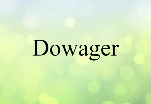 dowager