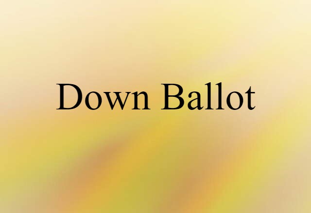 down-ballot