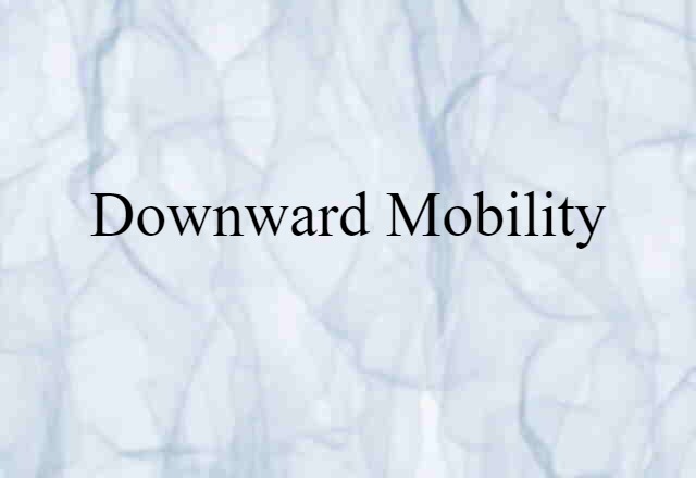 downward mobility