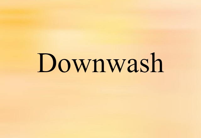 downwash