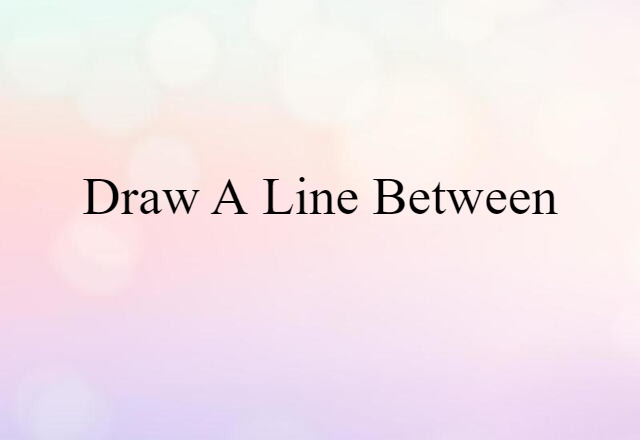 draw a line between