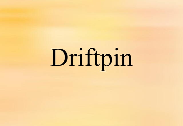 driftpin