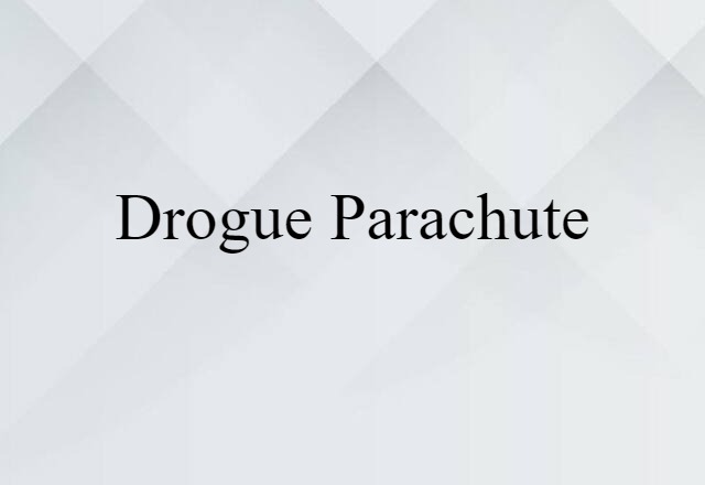 drogue parachute