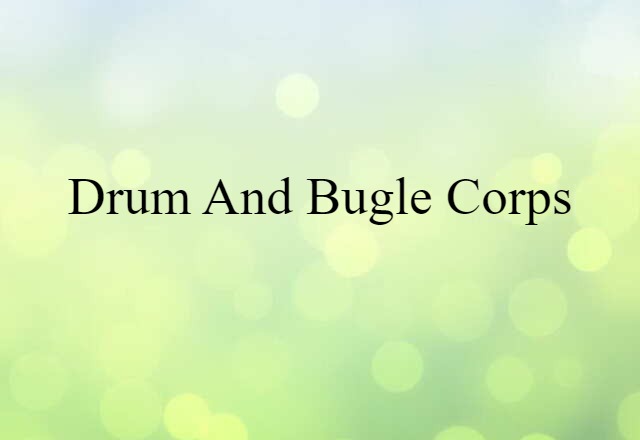 drum and bugle corps