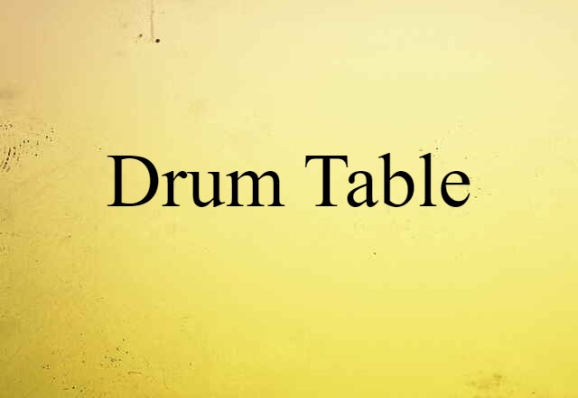 drum table