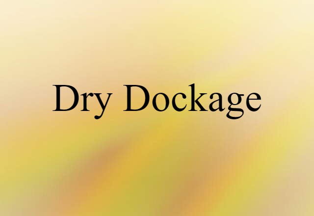 dry dockage