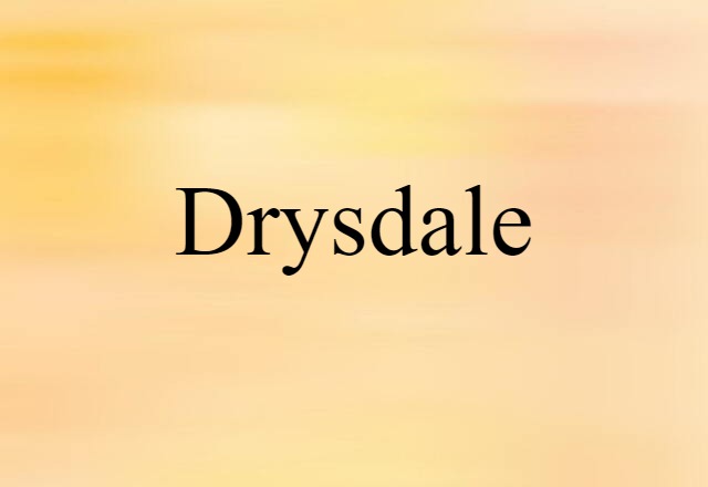 Drysdale