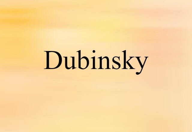 Dubinsky