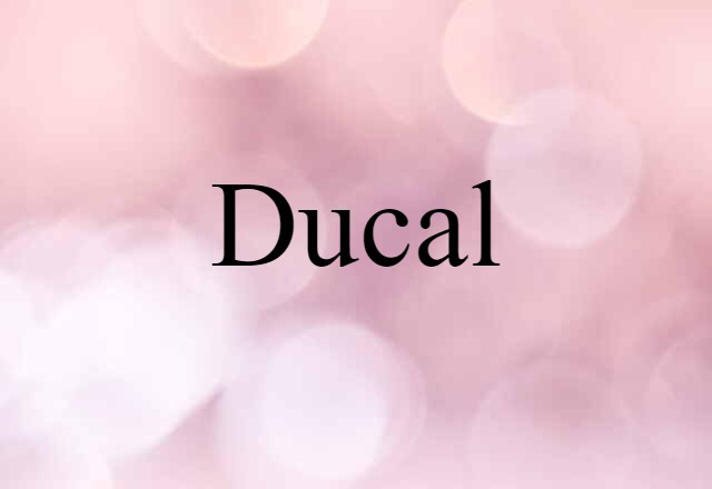 ducal