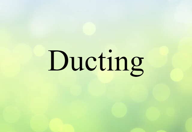 ducting