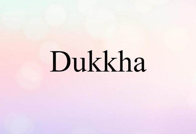 dukkha