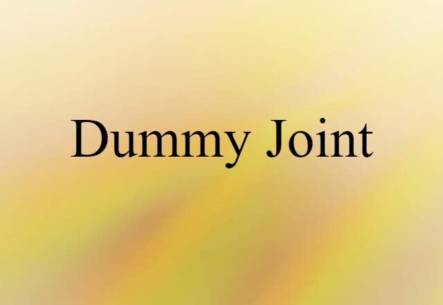 dummy joint