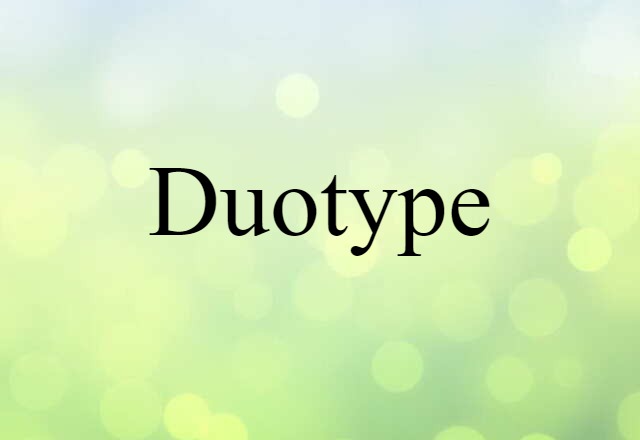 duotype