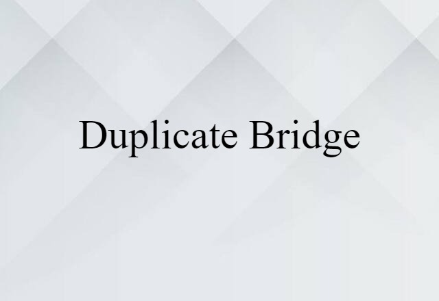 duplicate bridge