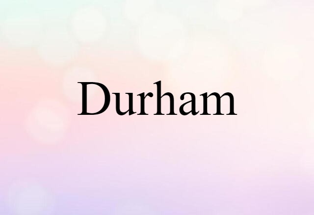 Durham