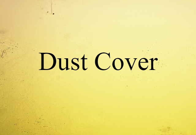 dust cover