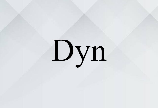 dyn