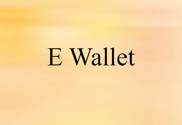 e-wallet