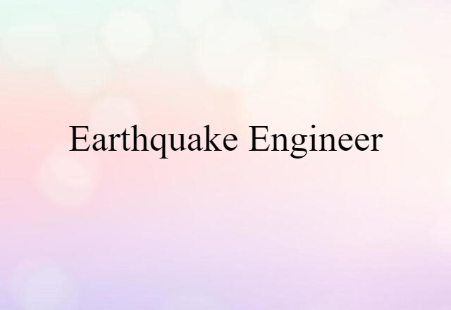 earthquake engineer