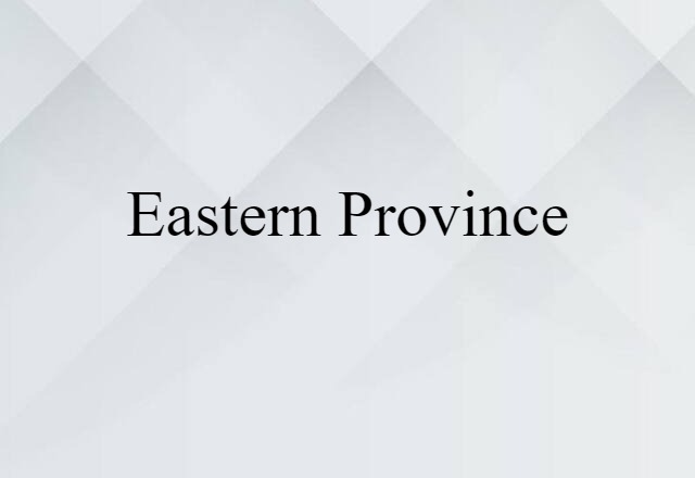 Eastern Province