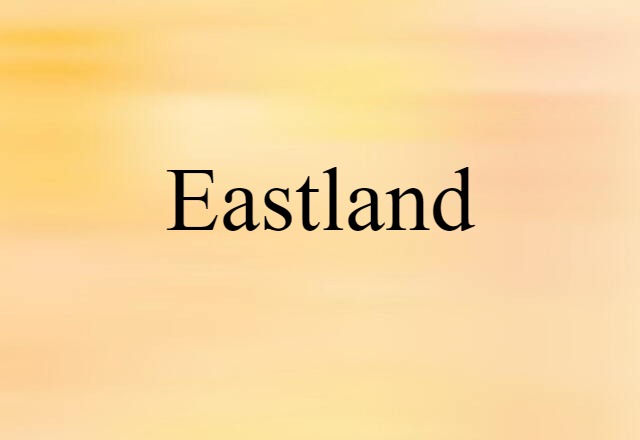 Eastland