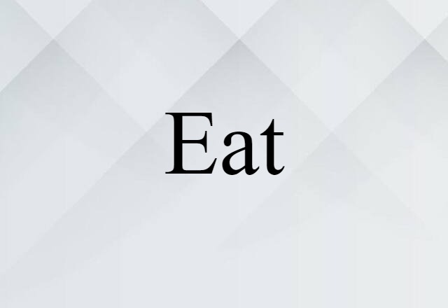 eat