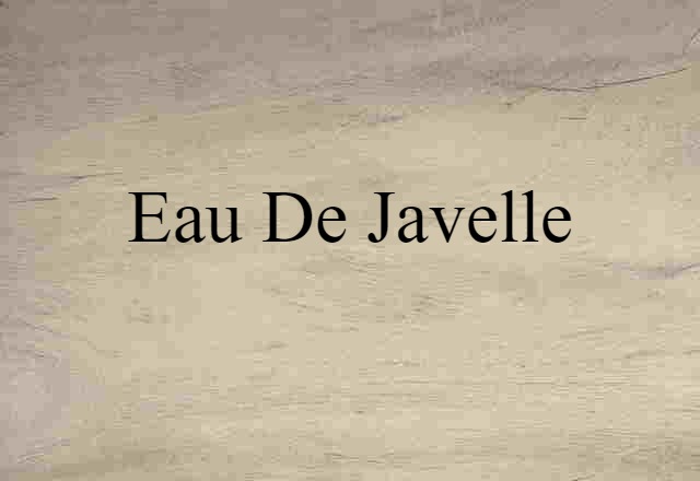 eau de Javelle