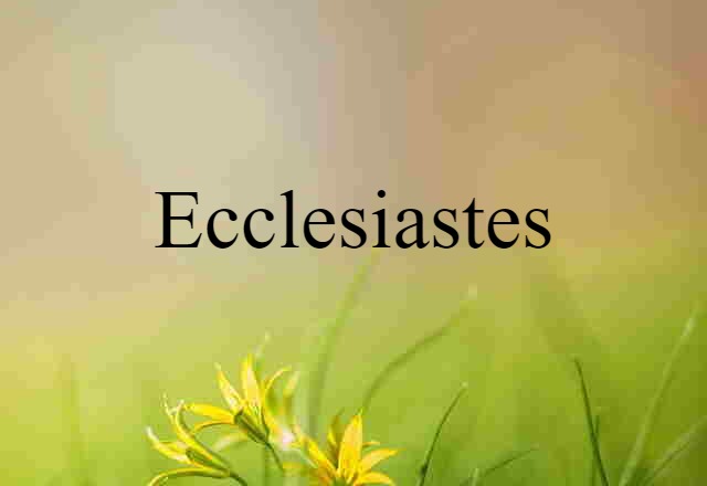 Ecclesiastes