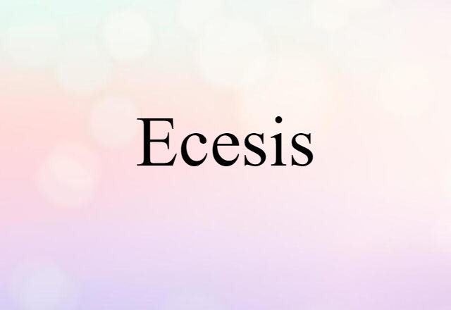 ecesis