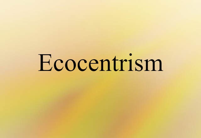 ecocentrism