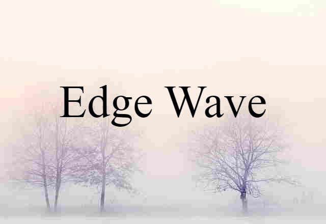 edge wave