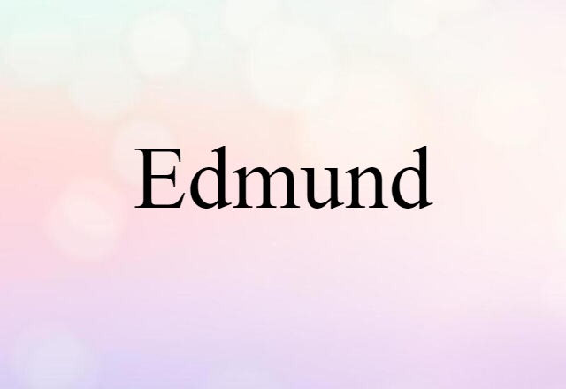 Edmund (noun) Definition, Meaning & Examples