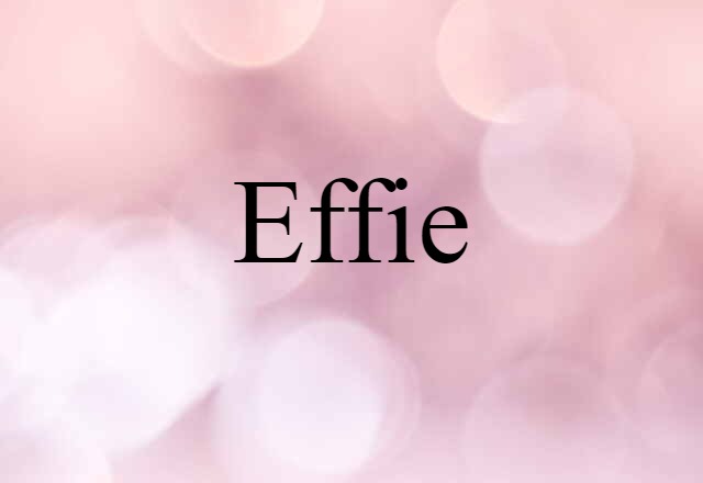 Effie