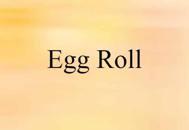 egg roll