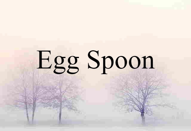 egg spoon