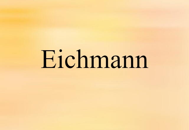 Eichmann