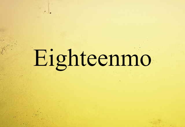 eighteenmo