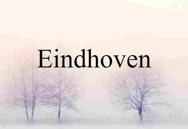 Eindhoven