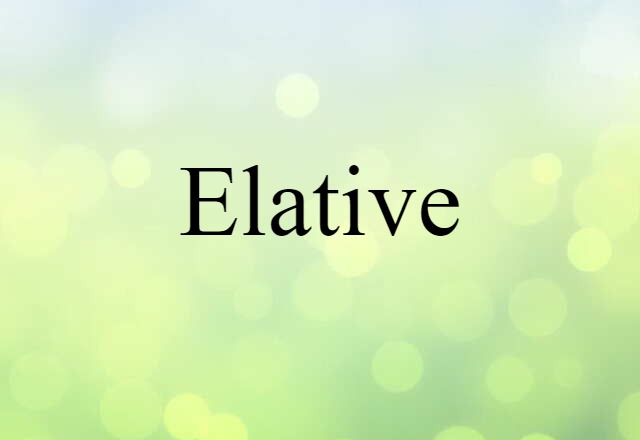 elative