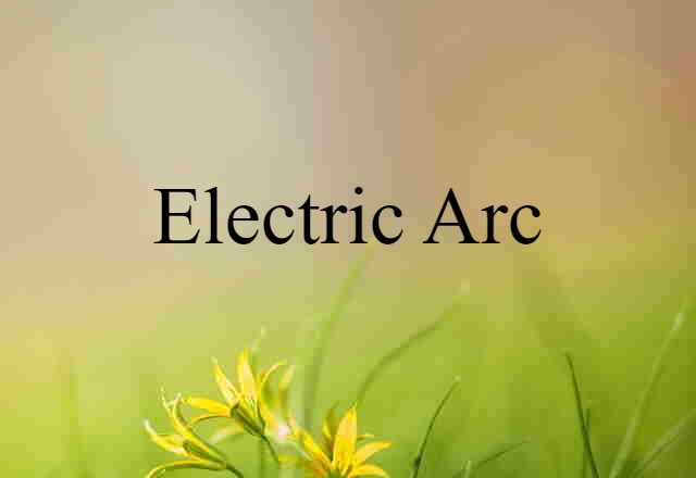 electric arc