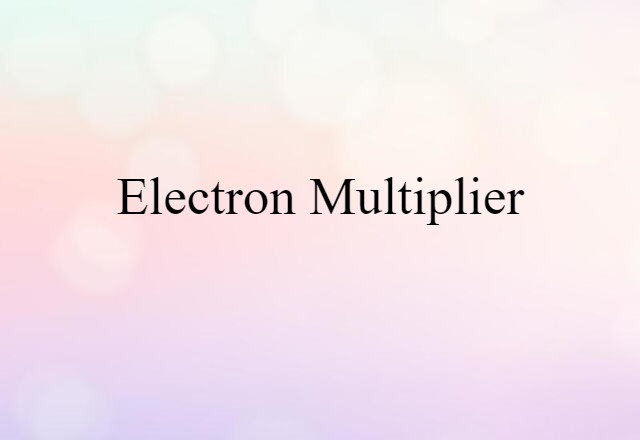 electron multiplier