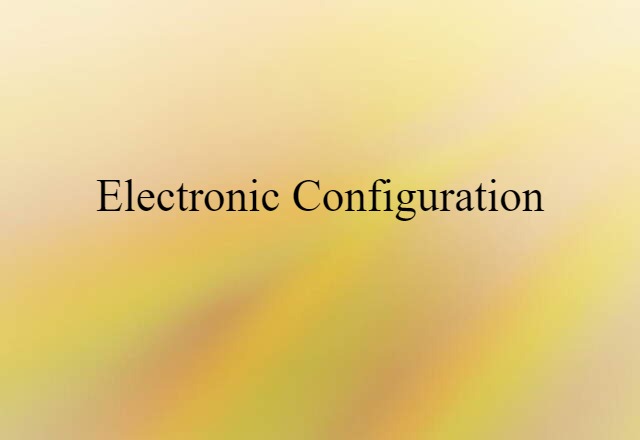 electronic configuration