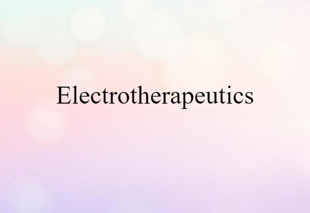 electrotherapeutics