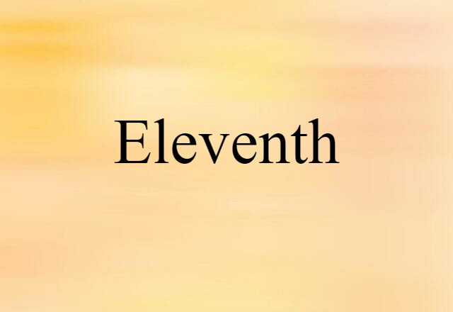 eleventh